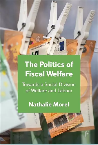 The Politics of Fiscal Welfare cover