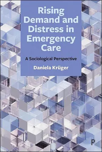 Rising Demand and Distress in Emergency Care cover