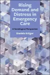 Rising Demand and Distress in Emergency Care cover