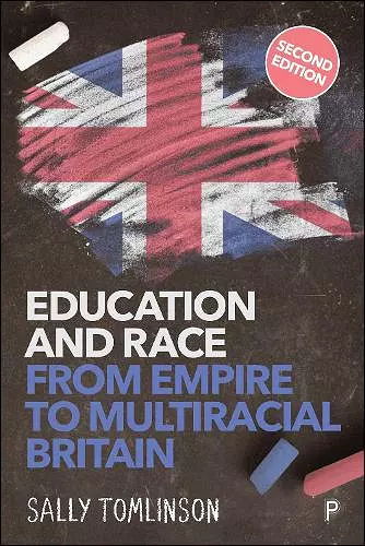 Education and Race from Empire to Multiracial Britain (2e) cover