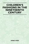 Children's Fashions in the Nineteenth Century cover