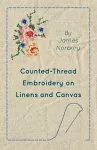 Counted-Thread Embroidery on Linens and Canvas cover