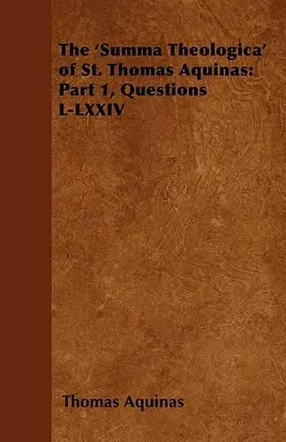 The 'Summa Theologica' of St. Thomas Aquinas cover