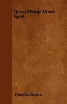 Queer Things About Egypt cover