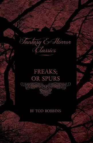 Freaks (Fantasy and Horror Classics) cover