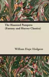 The Haunted Pampero (Fantasy and Horror Classics) cover