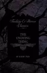 The Undying Thing (Fantasy and Horror Classics) cover