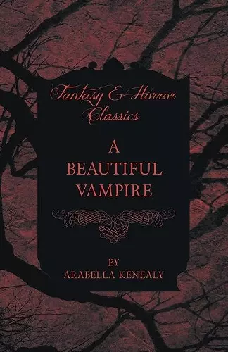 A Beautiful Vampire (Fantasy and Horror Classics) cover