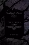 Once Upon a Train (Fantasy and Horror Classics) cover