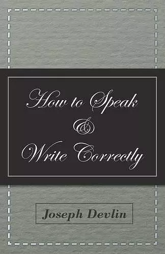 How to Speak and Write Correctly cover