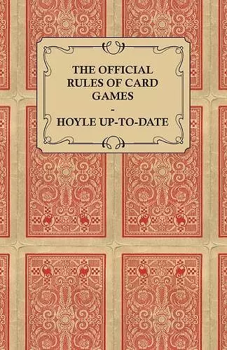 The Official Rules of Card Games - Hoyle Up-To-Date cover