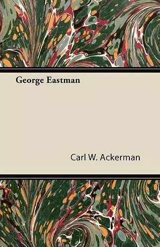 George Eastman cover