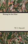 Writing for the Films cover