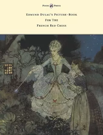 Edmund Dulac's Picture-Book For The French Red Cross cover