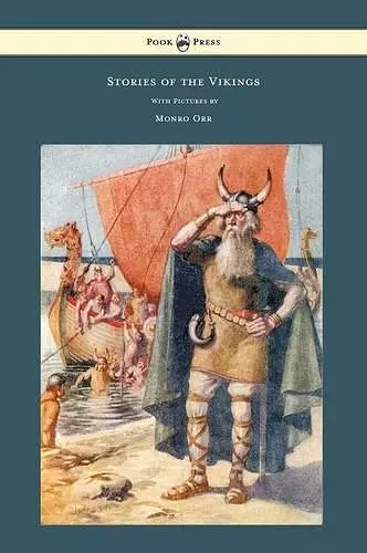 Stories of the Vikings - With Pictures by Monro Orr cover