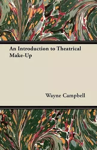 An Introduction to Theatrical Make-Up cover