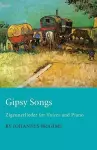 Gipsy Songs - Zigeunerlieder for Voices and Piano cover