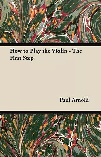 How to Play the Violin - The First Step cover