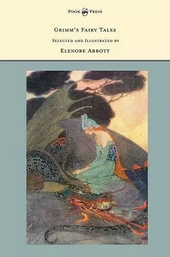 Grimm's Fairy Tales - Selected and Illustrated by Elenore Abbott cover