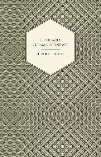 Lithuania - A Drama in One Act cover