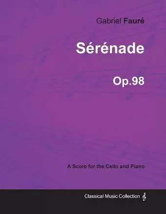 Serenade Op.98 - For Cello and Piano (1908) cover