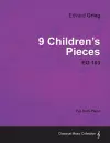 9 Children's Pieces EG 103 - For Solo Piano cover