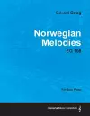 Norwegian Melodies EG 108 - For Solo Piano cover