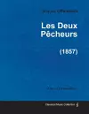 Les Deux Pecheurs - For Solo Piano (1857) cover