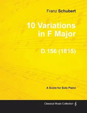 10 Variations in F Major D.156 - For Solo Piano (1815) cover