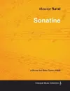 Sonatine - A Score for Solo Piano (1905) cover