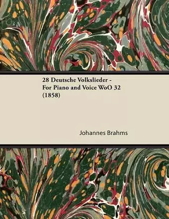 28 Deutsche Volkslieder - For Piano and Voice WoO 32 (1858) cover