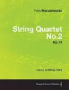 String Quartet No.2 Op.13 - A Score for Strings (1827) cover