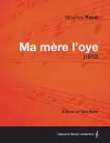 Ma Mere L'oye - A Score for Solo Piano (1912) cover