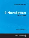 8 Novelletten - A Score for Solo Piano Op.21 (1838) cover