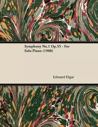 Symphony No.1 Op.55 - For Solo Piano (1908) cover