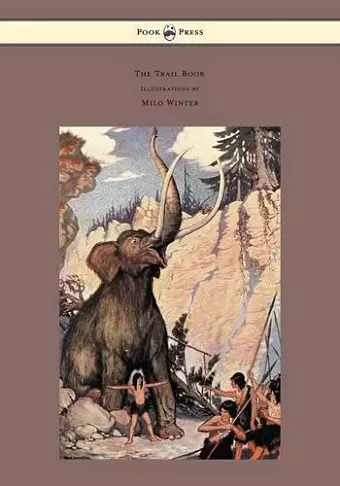 The Trail Book - With Illustrations by Milo Winter cover