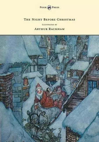 The Night Before Christmas - Illustrated by Arthur Rackham cover