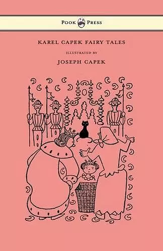 Karel Capek Fairy Tales - With One Extra as a Makeweight and Illustrated by Joseph Capek cover