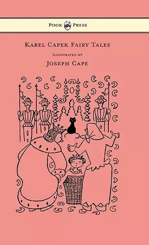 Karel Capek Fairy Tales - With One Extra as a Makeweight and Illustrated by Joseph Capek cover