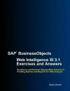 SAP BusinessObjects Web Intelligence XI 3.1 Exercises and Answers cover