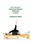 p-i-l-a-t-e-s Instructor Manual Reformer Level 5 cover