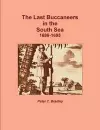 The Last Buccaneers in the South Sea 1686-95 cover