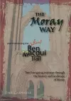 The Moray Way and the Ben Macdui Trail cover