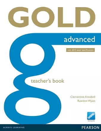 Gold Advanced Teacher's Book cover