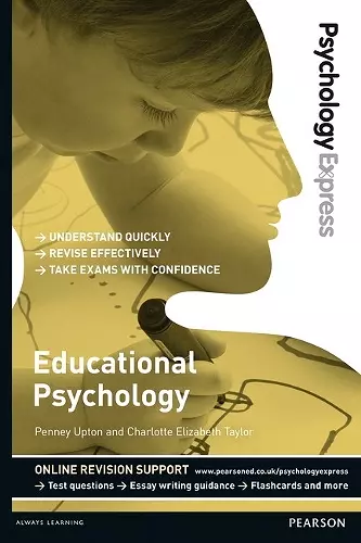 Psychology Express: Educational Psychology cover