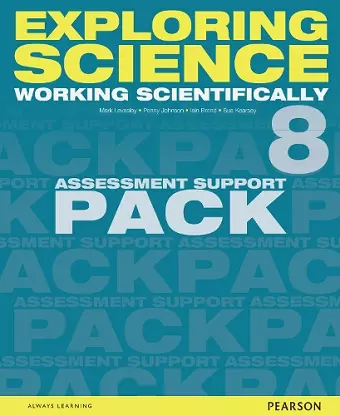 Exploring Science: Working Scientifically Assessment Support Pack Year 8 cover