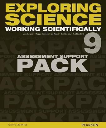 Exploring Science: Working Scientifically Assessment Support Pack Year 9 cover