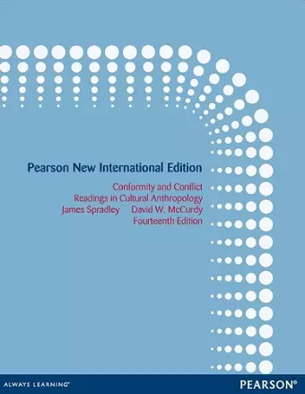 Conformity and Conflict Pearson New International Edition, plus MyAnthroLab without eText cover