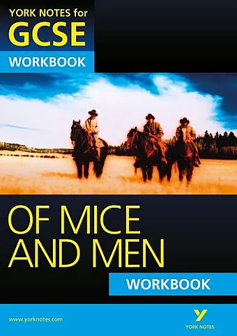 Of Mice and Men: York Notes for GCSE Workbook (Grades A*-G) cover