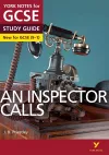 An Inspector Calls: York Notes for GCSE everything you need to catch up, study and prepare for and 2023 and 2024 exams and assessments cover